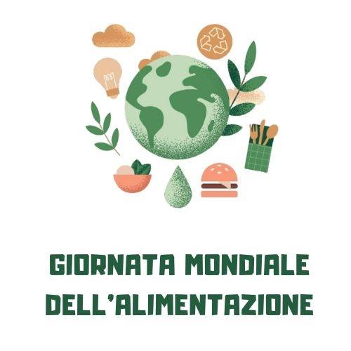 GIORNATA MONDIALE DELL’ ALIMENTAZIONE